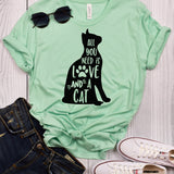 All you Need is Love and a Cat T-Shirt