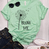 Blow Me Mint T-Shirt