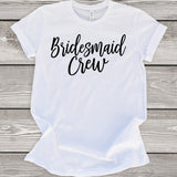 Bridesmaid Crew T-Shirt