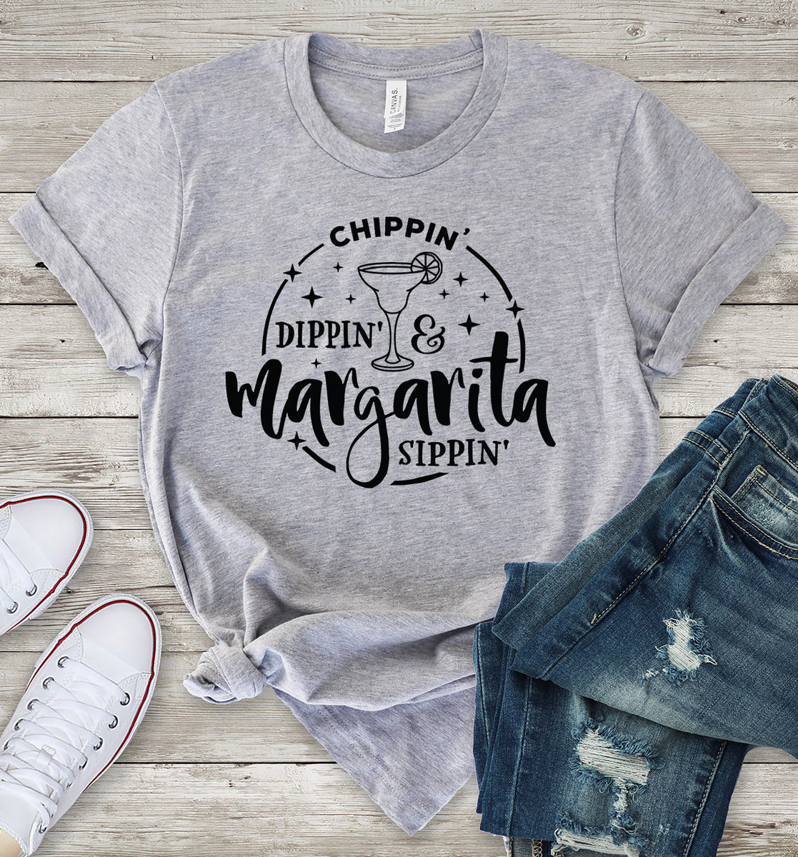 Chippin Dippin Margarita Sippin Light Grey T-Shirt