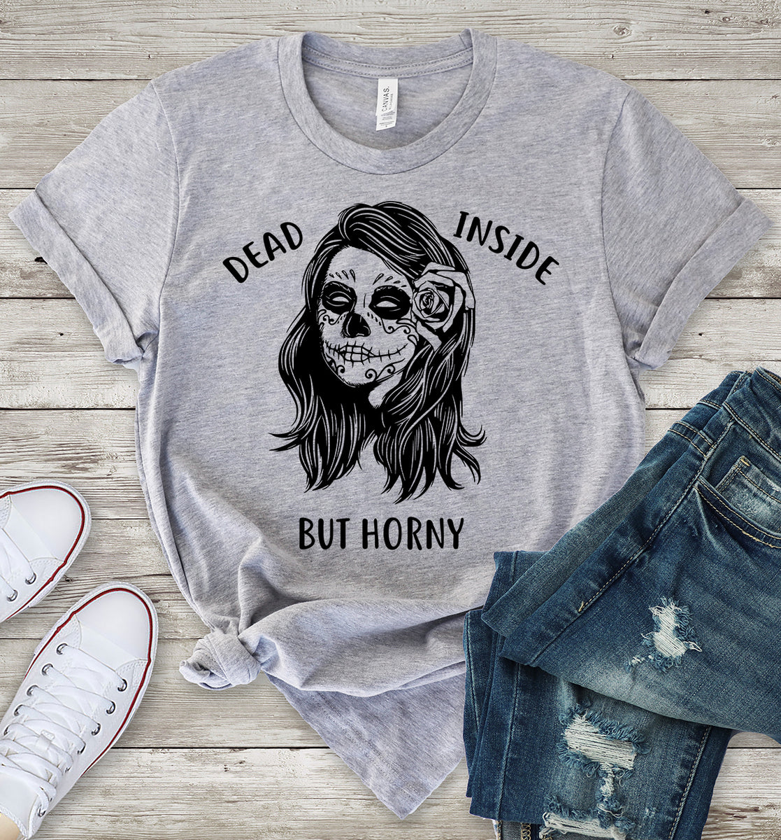 Dead Inside But Horny Light Grey T-Shirt