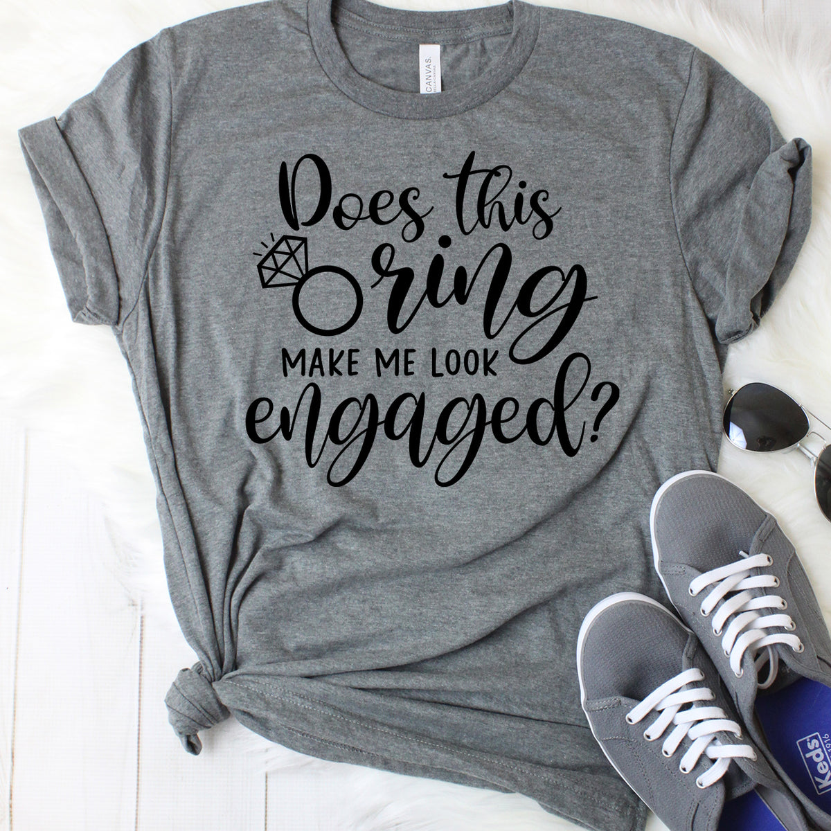 Does This Ring Make Me Look Engaged? T-Shirt
