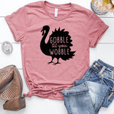 Gobble Til You Wobble Thanksgiving Turkey T-Shirt