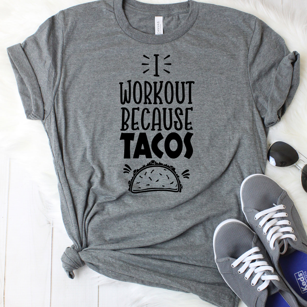 I Workout Because Tacos T-Shirt