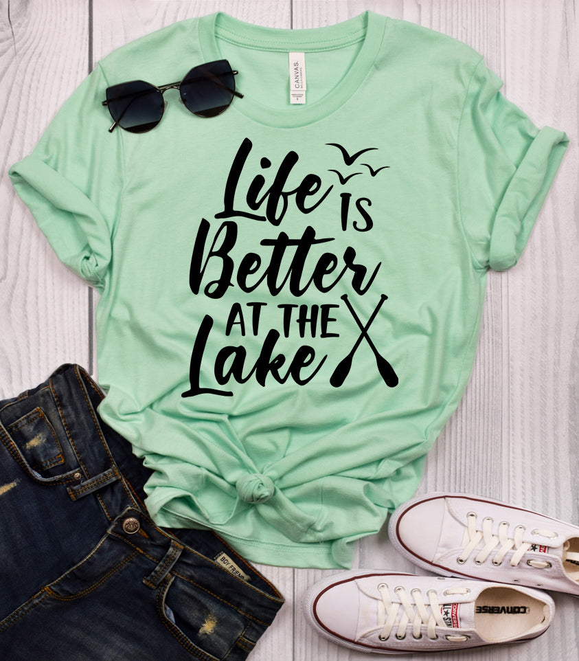 Life is Better at the Lake T-Shirt