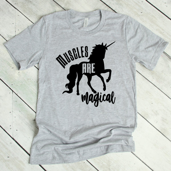 Muscles are Magical Unicorn T-Shirt