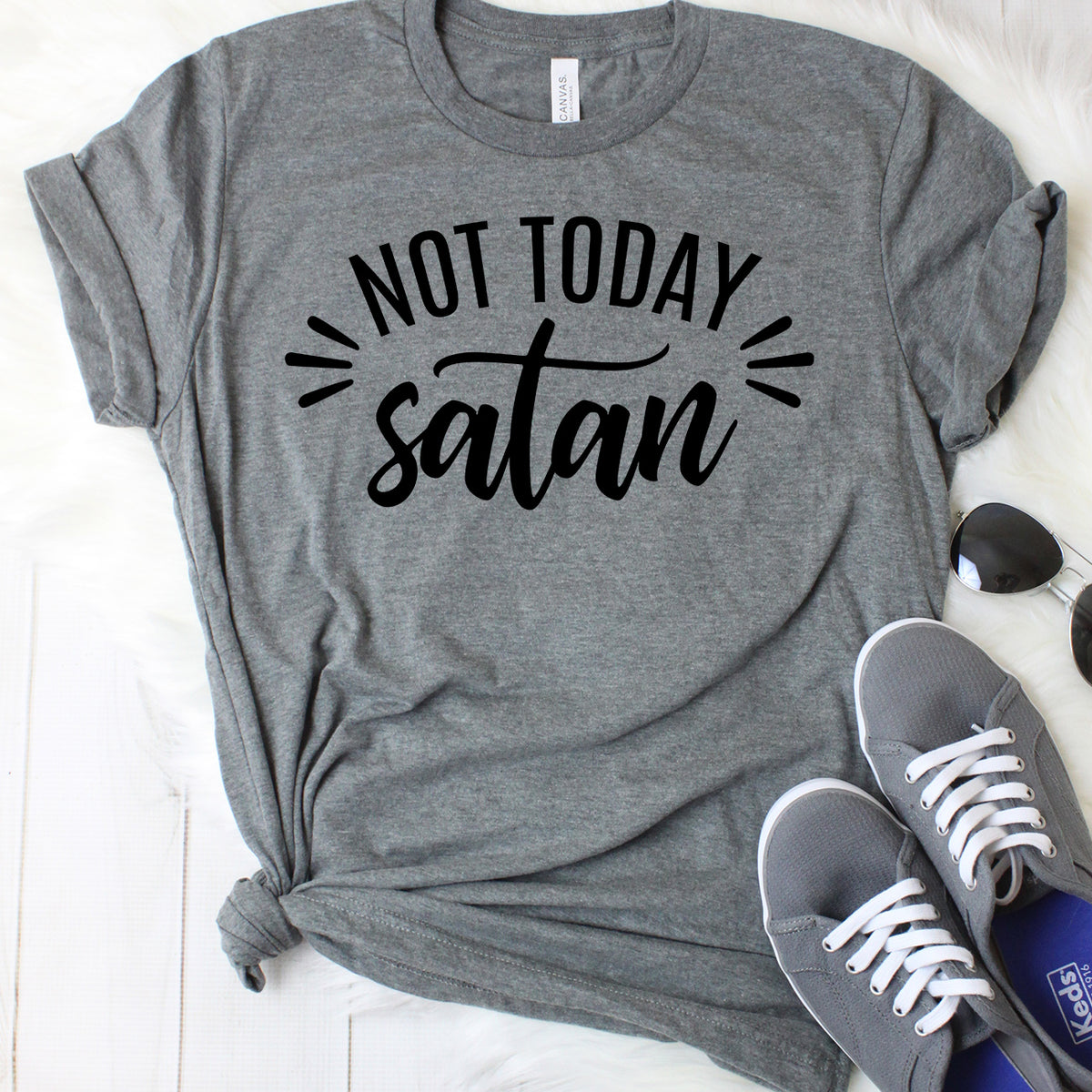 Not Today Satan T-Shirt