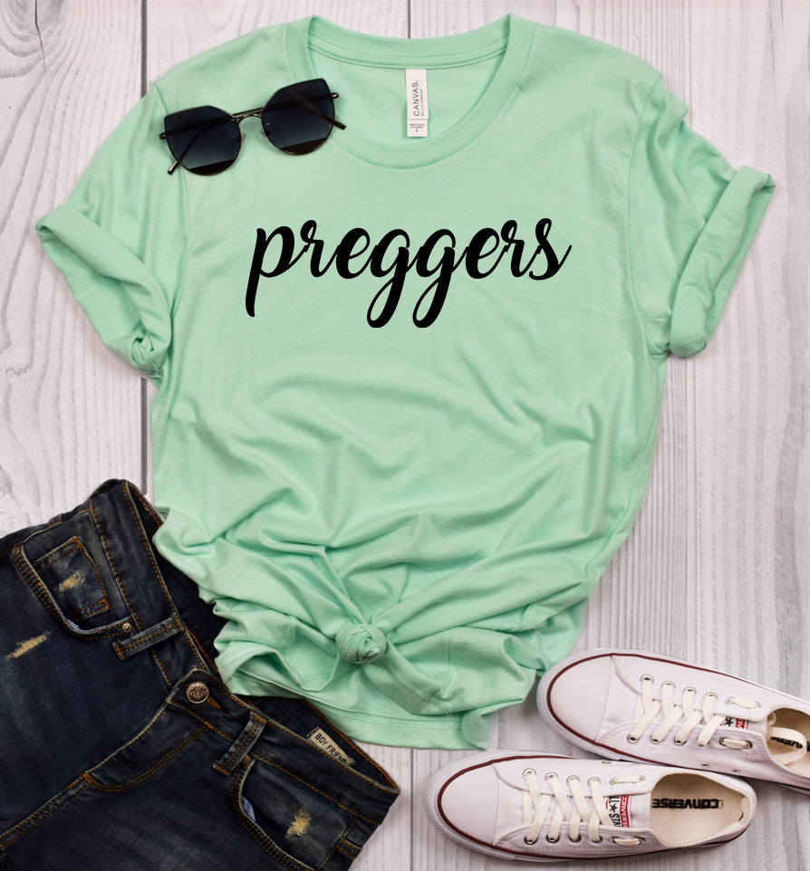 Preggers T-Shirt
