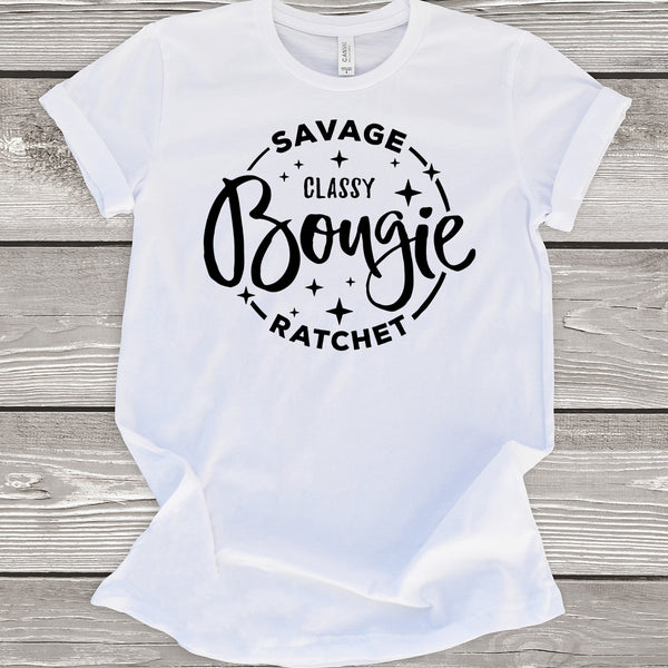 Savage Classy Bougie Ratchet T-Shirt
