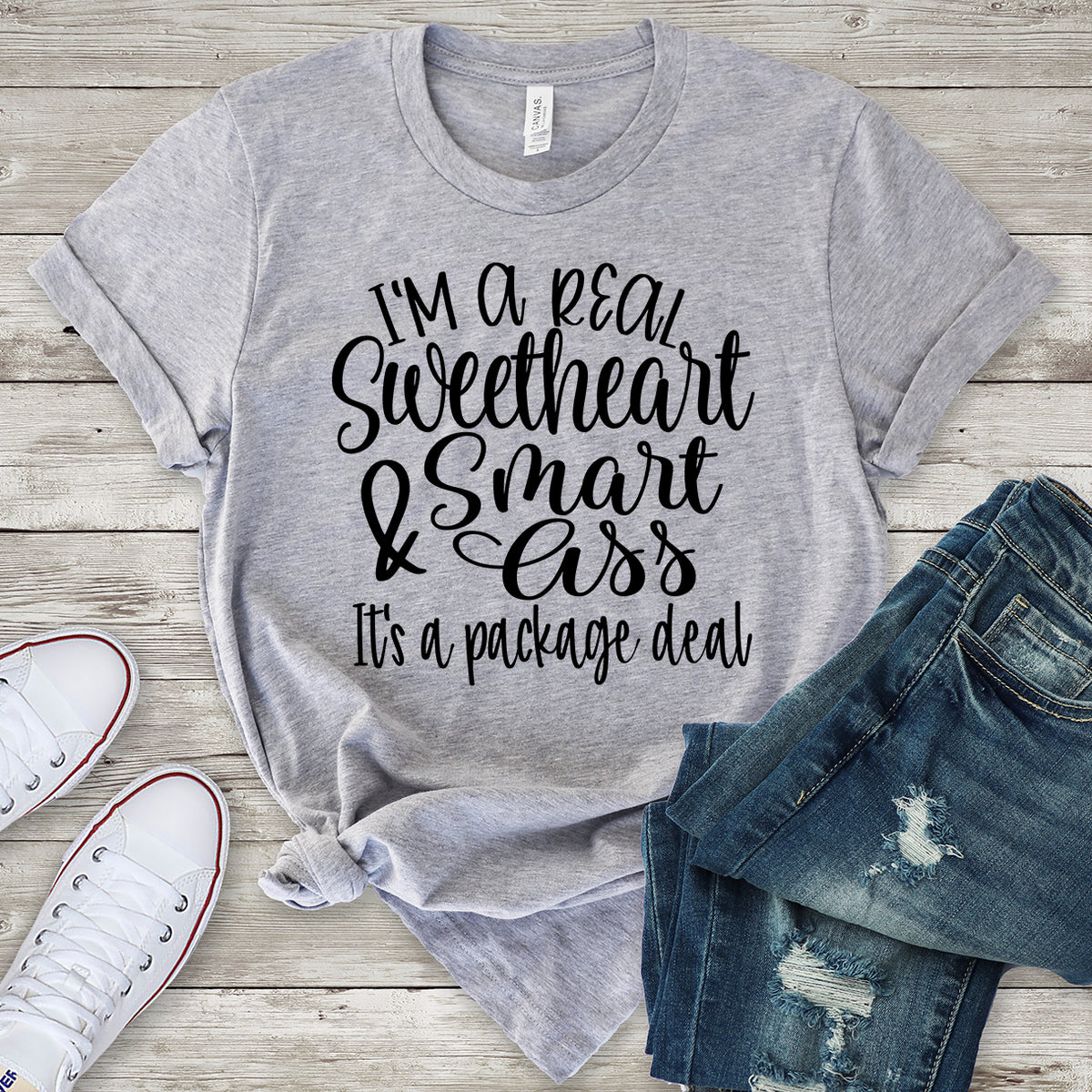 I'm a Real Sweetheart & Smart Ass T-Shirt