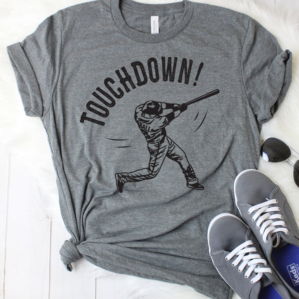 Touchdown! (Baseball) T-Shirt