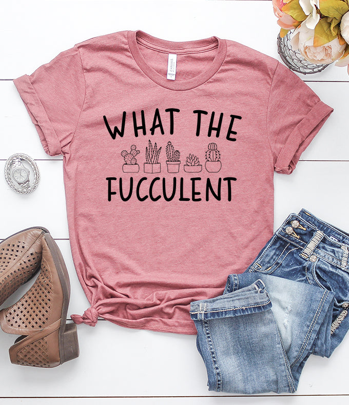 What the Fucculent Heather Mauve T-Shirt