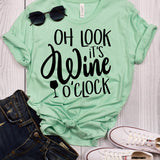 Oh Look It's Wine O'Clock T-Shirt