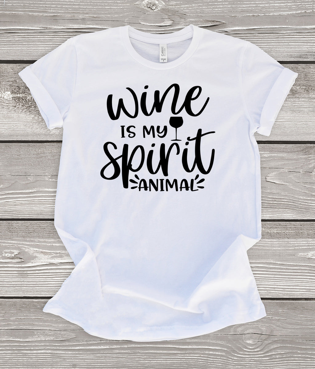 Wine is my Spirit Animal T-Shirt
