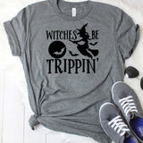 Witches Be Trippin' T-Shirt