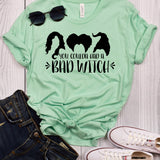 You Coulda Had a Bad Witch T-Shirt